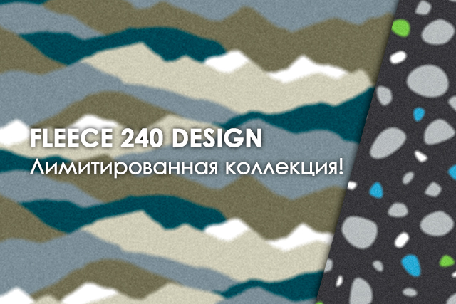 FLEECE 240 DESIGN. Лимитированная коллекция!